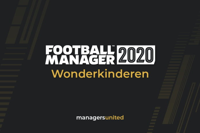 Football Manager 2020 Wonderkinderen