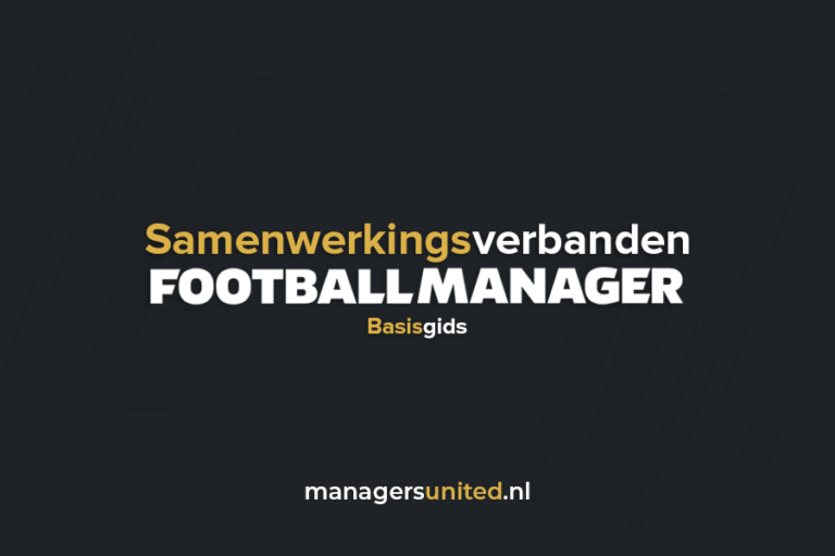 Samenwerkingsverbanden in Football Manager