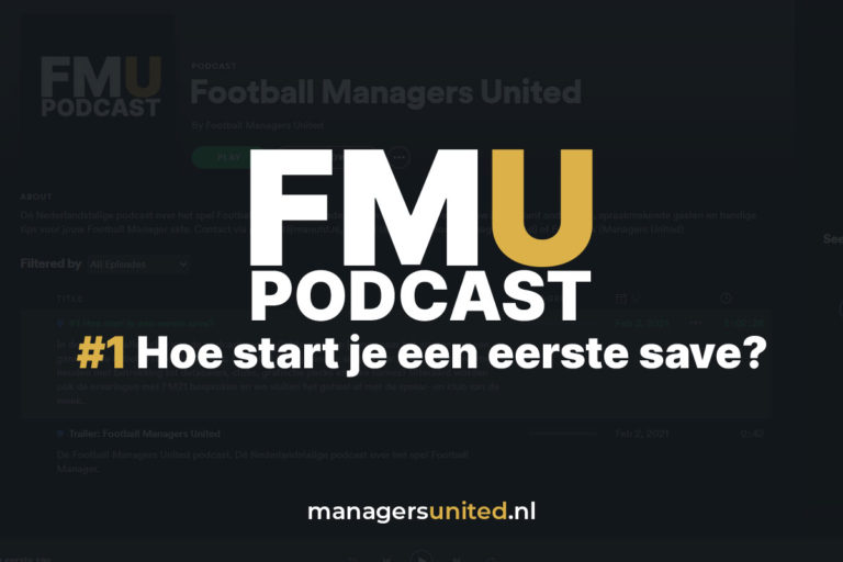 FMU Podcast #1 – Hoe start je een eerste save?