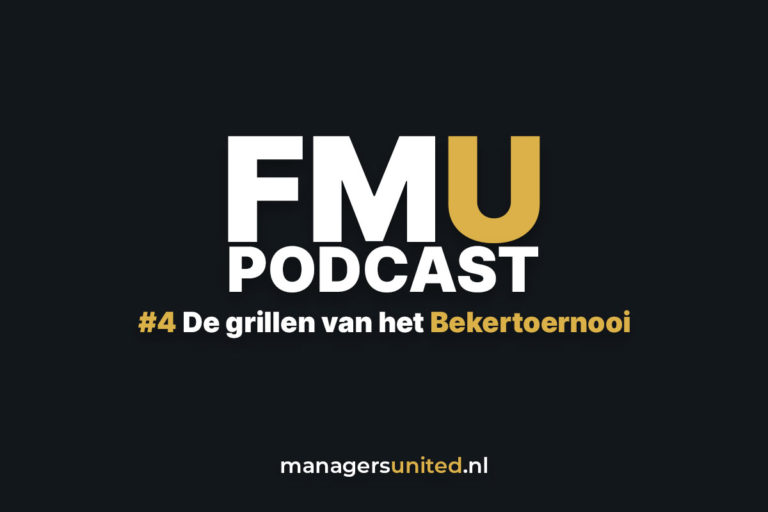 FMU Podcast #4 – De grillen van het bekertoernooi