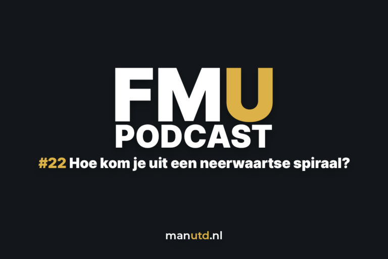 FMU Podcast #22 – Hoe kom je uit een neerwaartse spiraal?