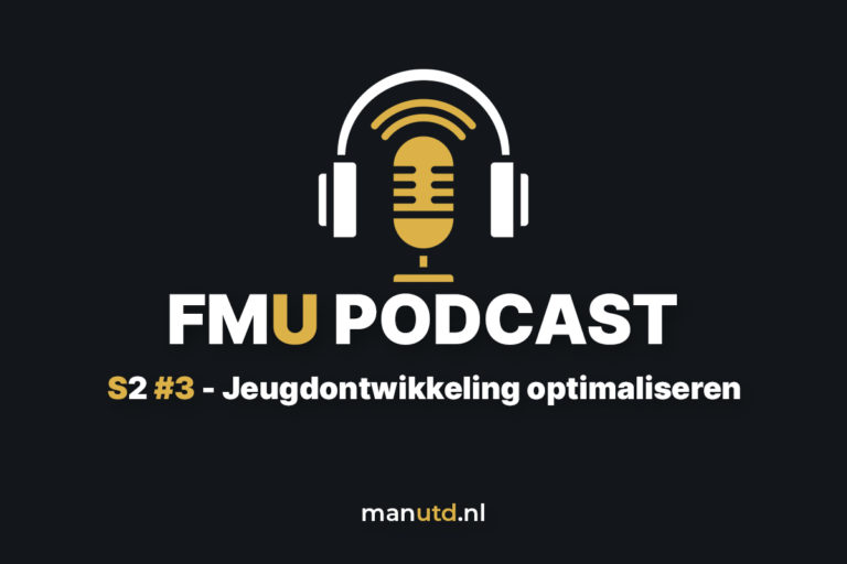 FMU Podcast S2 #3 – Hoe creëer je een goede jeugdontwikkeling binnen je club